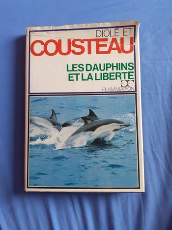 Les dauphins et la liberté - Diole et Cousteau