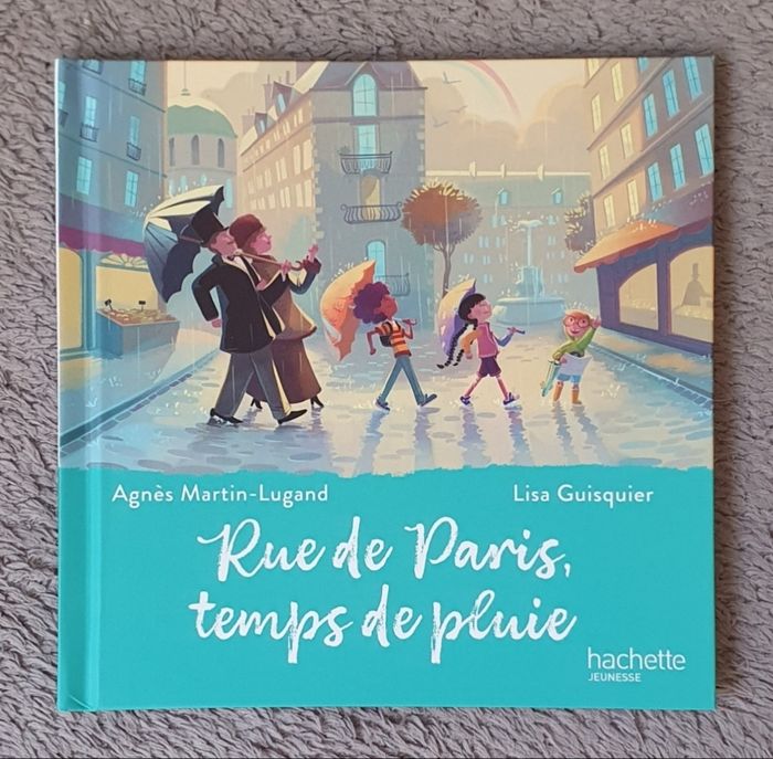 Roman pour enfants "Rue de Paris, Temps de Pluie" - Collection Le Musée Magique (4-6 ans) / Hachette
