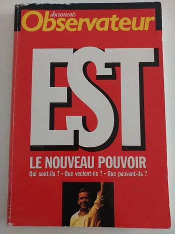 EST,  Le nouveau pouvoir