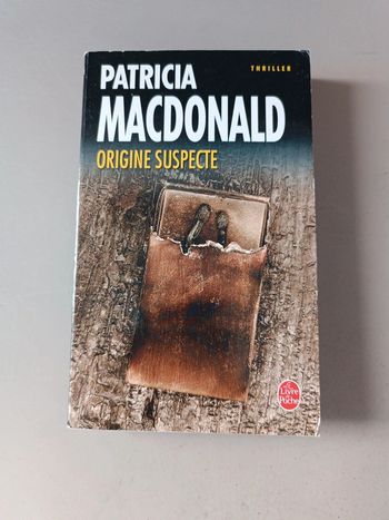 Patricia McDonald origine suspecte