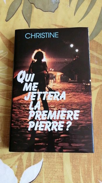 Qui me jettera la première pierre ?
