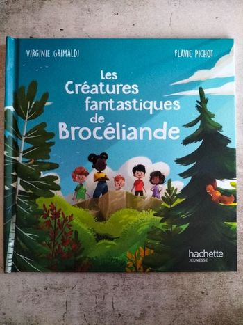 Livre enfant MC Donald Les Créatures fantastiques de Broceliande