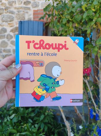 Livre T'choupi rentre à l'école