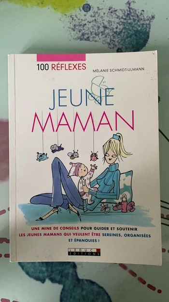 Livre 100 réflexe jeune maman