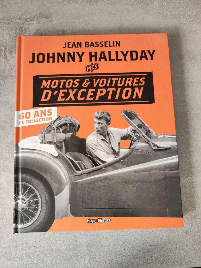 Johnny Hallyday mes  motos et voitures d'exception
