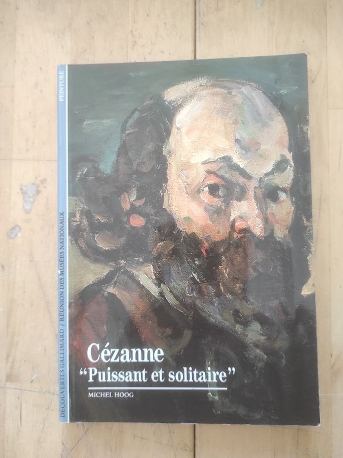 Cézanne puissant et solitaire Michel Hoog Découvertes Gallimard 1990 - photo numéro 1