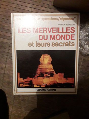 Grand livre question/réponse : les merveilles du monde et leurs secrets