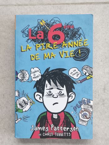 La 6eme La pire année de ma vie