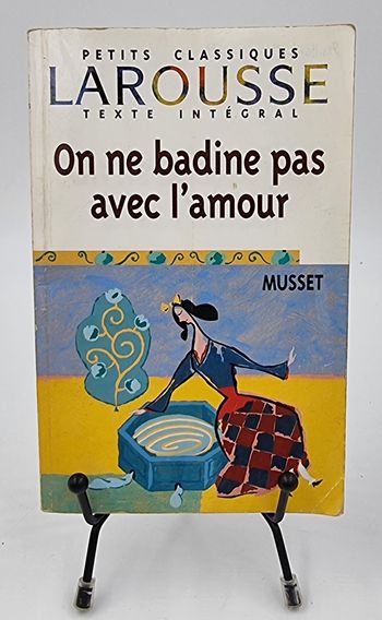 Livre On ne Badine pas avec l’Amour (Musset)