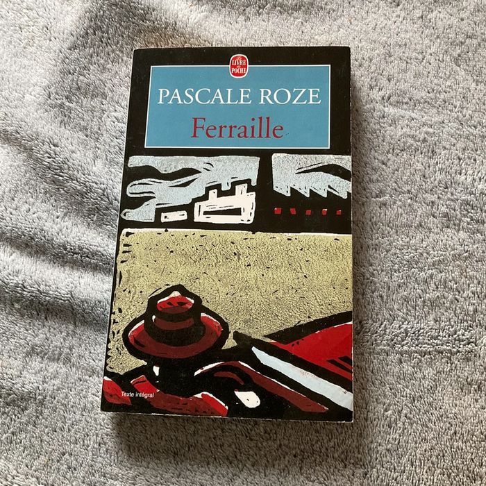 #Ferraille Pascale Roze. )