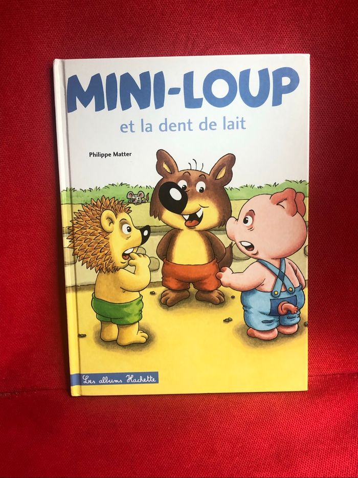 Livre mini loup et la dent de lait