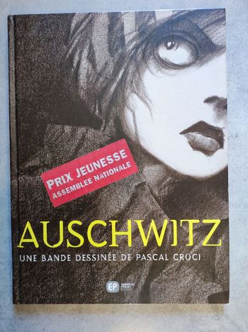 BD, De Pascal Croci, Auschwitz, Éditions Emmanuel Proust