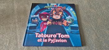 Livre Pyjamasques tatouro'tom et le pyj'avion