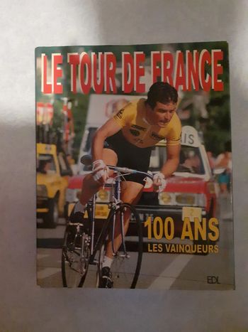 Livre Le tour de France 100 ans