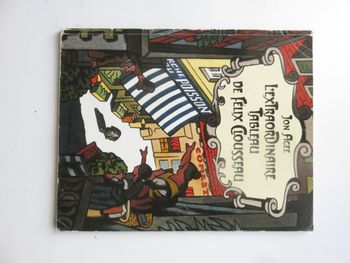 Album 6 à 8 ans L'extraordinaire tableau de Félix Clousseau (Jon Agee - L'école des loisirs)