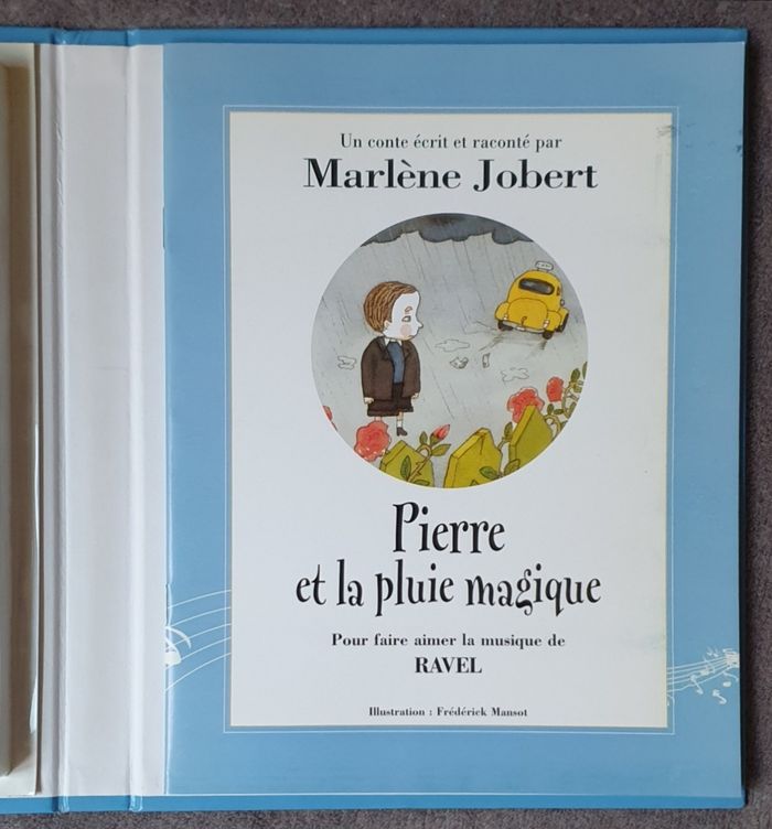 Livre-CD "Pierre et la Pluie Magique" - Pour faire aimer la musique de Ravel (5-8 ans) / M. Jobert - photo numéro 3