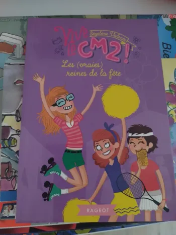 Livre Vive le CM2 Les vraies reines de la fête