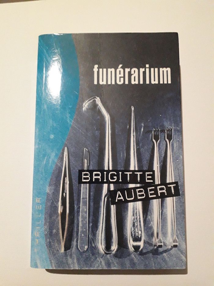 Funérarium, Brigitte Aubert