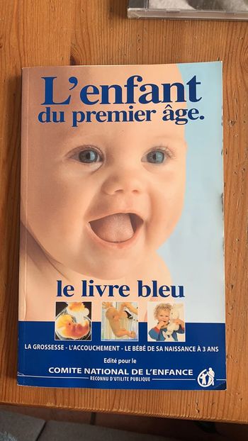 Livret L’enfant du premier âge. Le Livre bleu