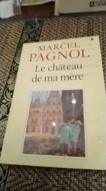 Marcel Pagnol le château de ma mère