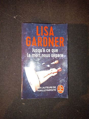Lisa Gardner jusqu'à ce que la mort nous sépare