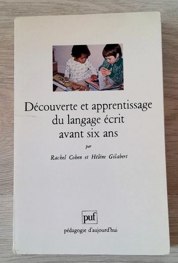 Découverte et apprentissage du langage écrit avant six ans