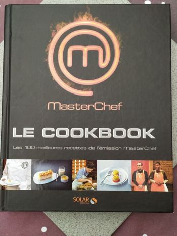 LIVRE de cuisine Masterchef le Cookbook 2010. 100 recettes. Neuf.