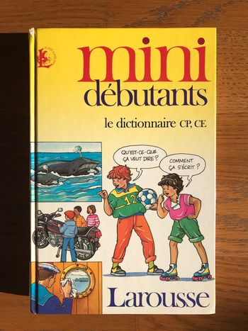 Mini débutants - Le dictionnaire CP-CE Larousse