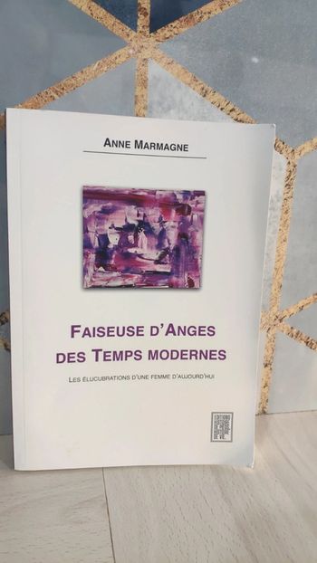 Livre la faiseuse d'anges des temps modernes élucubrations d'une femme aujourd'hui Marmagne
