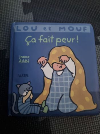 Livre Lou et Mouf (Ça fait peur!)