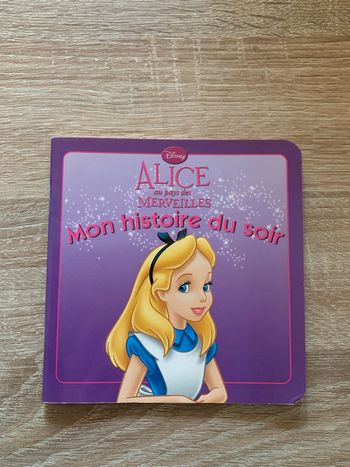 Mon histoire du soir : Alice aux pays des merveilles 