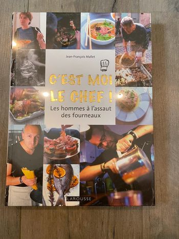 C’est moi, le chef ! Les hommes à l’assaut des fourneaux.