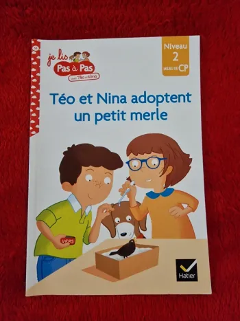 Livre je lis pas à pas avec teo et Nina, teo et Nina adoptent un petit merle