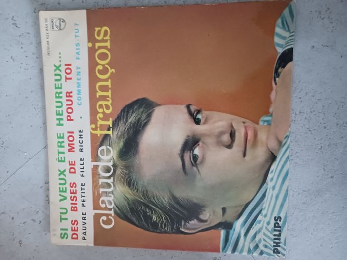 Claude François 45t Vinyle Si Tu Veux Être Heureux