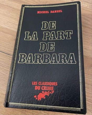 Livre de la part de Barbara le classiques du crime
