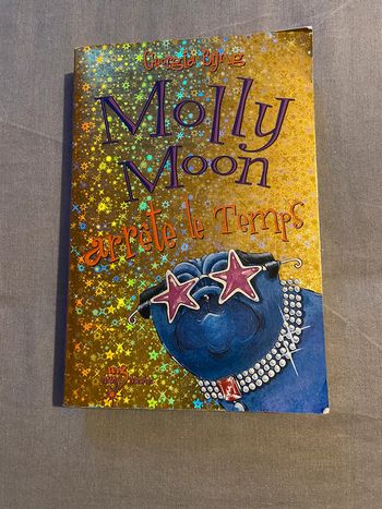 Livre Molly Moon arrête le temps