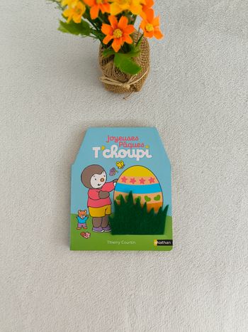 Livre Joyeuses Pâques T'choupi Nathan