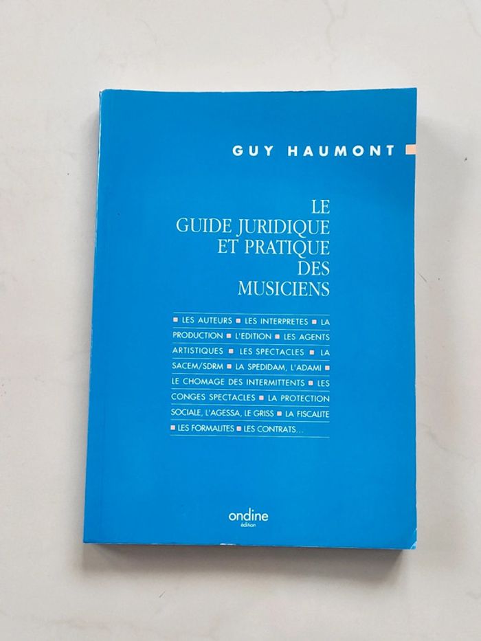 Le guide juridique et pratique des musiciens