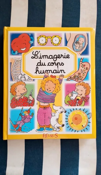 L'imagerie du corps humain / Livre Enfant / Livre l'imagerie / Fleurus