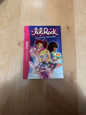Livre 8-10 ans Lolirock, les peluches ensorcelées