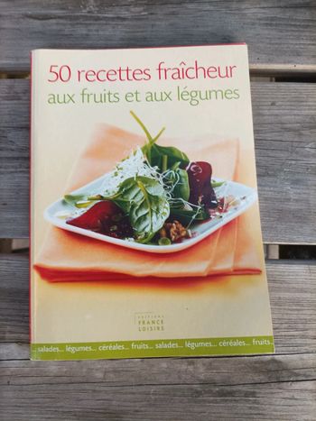 50 recettes fraîcheur aux fruits et légumes