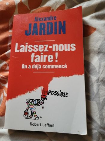 Laissez nous faire Alexandre Jardin