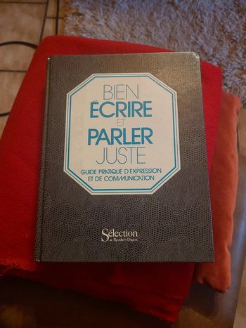 Bien écrire et parler juste