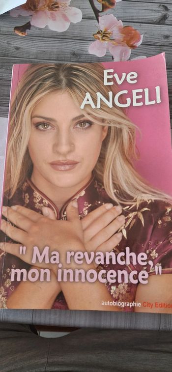 Eve Angeli ma revanche ,mon innocence