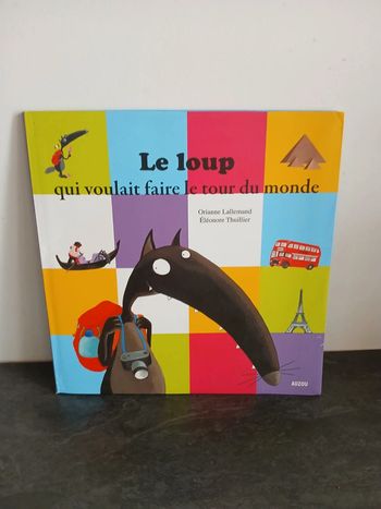Le loup qui voulait faire le tour du monde
