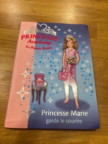 Livre enfant Princesse Academy Marie