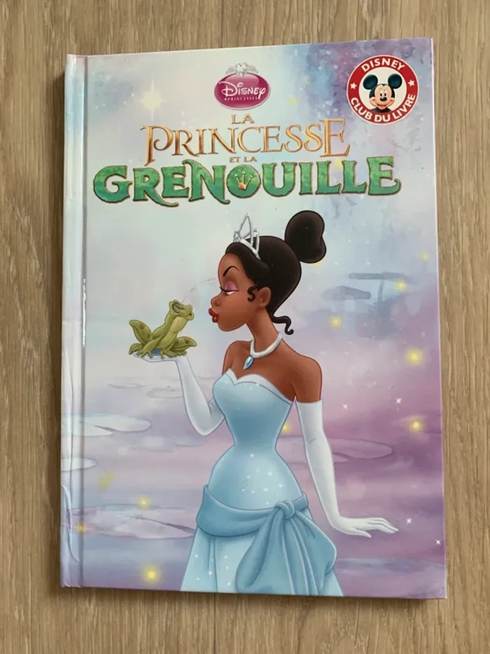 La Princesse et la Grenouille - Club du livre Disney