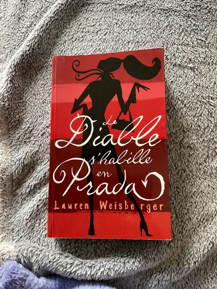 # le diable s’habille en Prada Lauren Weisberger - photo numéro 2