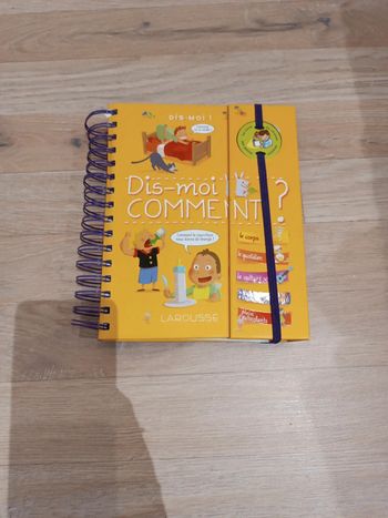 Livre " dis moi comment?"