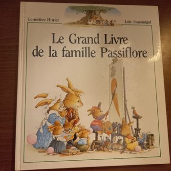 Livre le grand livre de la famille passiflore 